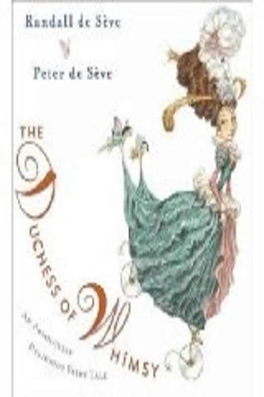 The Duchess of Whimsy