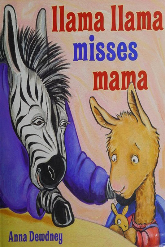 Llama Llama Misses Mama
