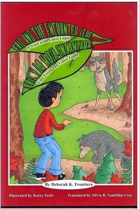 Eric and the Enchanted Leaf / Eric y la Hoja Encantada