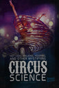 Hot Coal Walking, Hooping, and Other Mystifying Circus Science